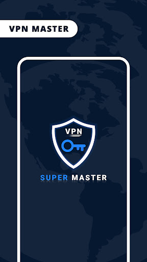 Super VPN Master - Secure VPN Screenshot1