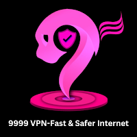 9999 VPN-Fast & Safer Internet