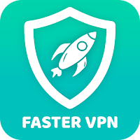 Faster VPN : Unlimited & Safe