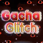 Gacha Glitch Alpha 1