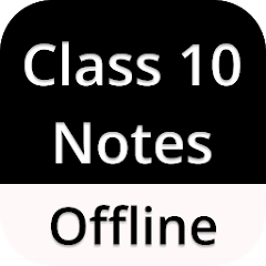 Class 10 Notes Offline Mod