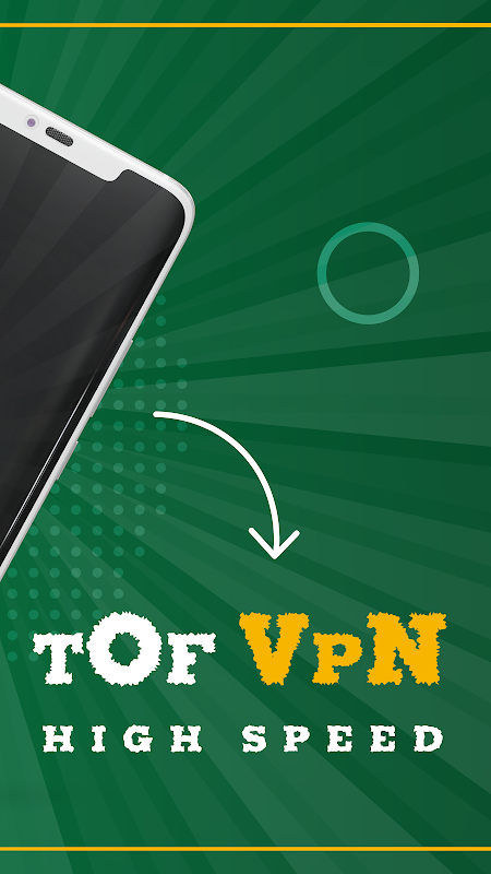 tof vpn | فیلترشکن پرسرعت قوی Screenshot1