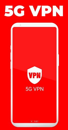 5G VPN - Secure 5G VPN Speed Screenshot1