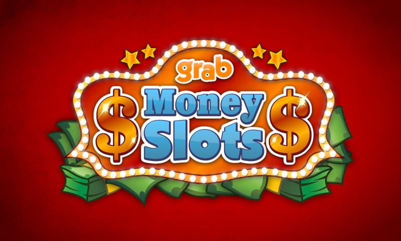 Grab Money Slots Screenshot1